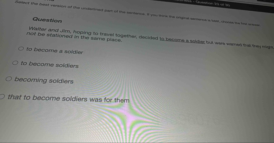 Solved: uiness - Question 23 of 30 Select the best version of the ...