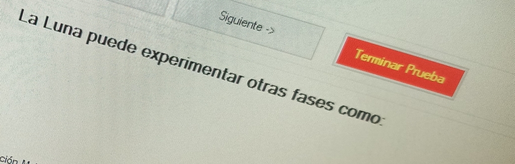 Siguiente -> 
La Luna puede experimentar otras fases como Terminar Prueba 
ción