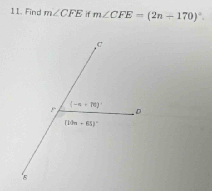 Find m∠ CFE if m∠ CFE=(2n+170)^circ .