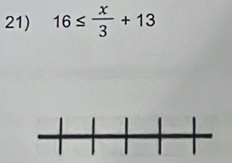 16≤  x/3 +13