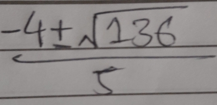  (-4± sqrt(136))/5 