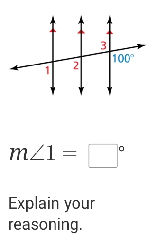 m∠ 1=□°
Explain your
reasoning.