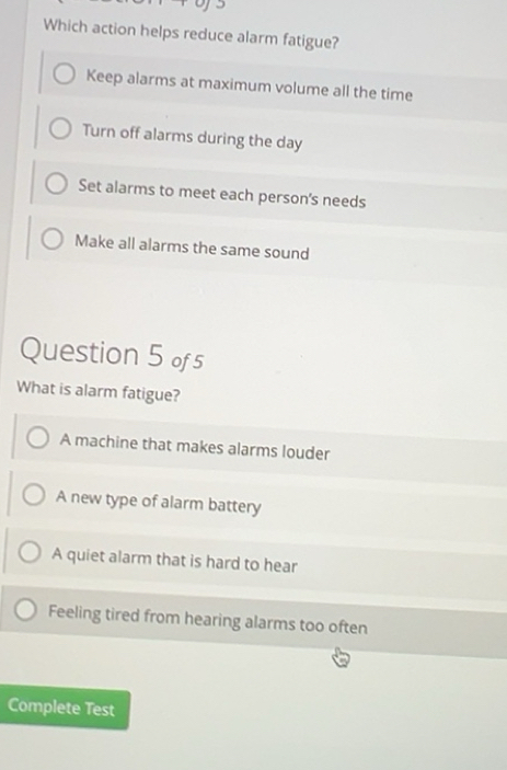 Solved: Which action helps reduce alarm fatigue? Keep alarms at maximum ...