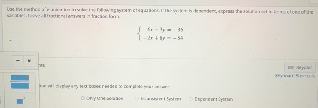 Solved: Use the method of elimination to solve the following system of ...