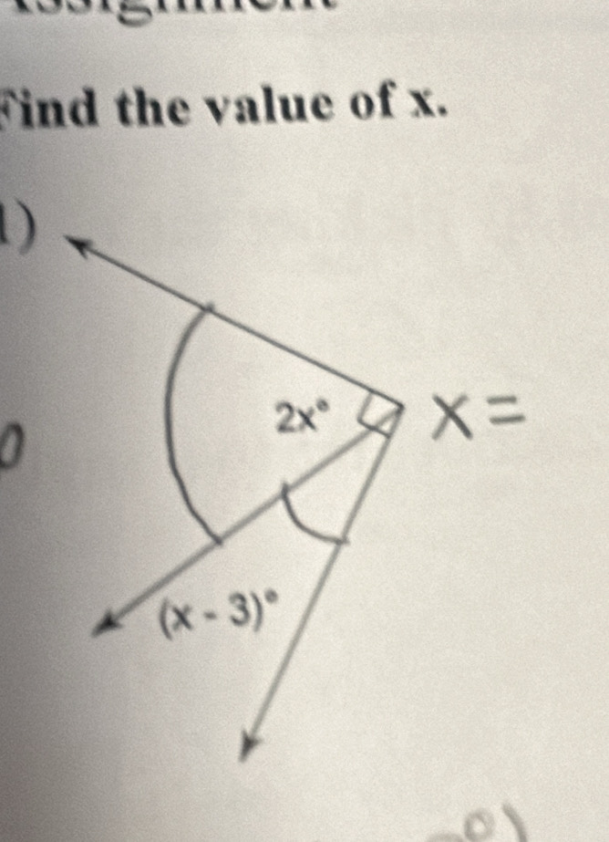 Find the value of x.
)