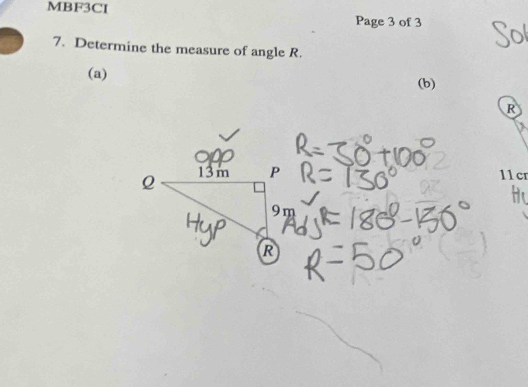 MBF3CI 
Page 3 of 3 
7. Determine the measure of angle R. 
(a) 
(b)
R
11cr