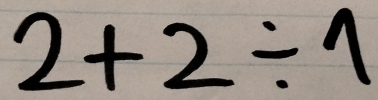 2+2/ 1