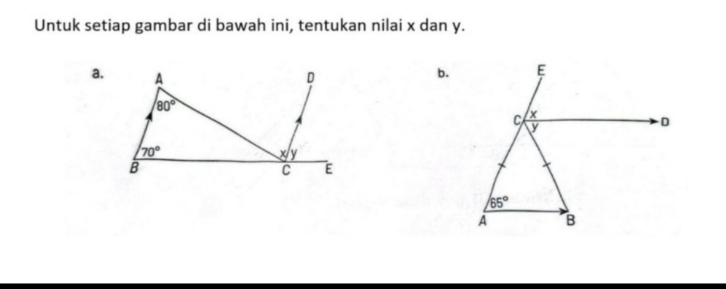 Untuk setiap gambar di bawah ini, tentukan nilai x dan y.
a.
b.