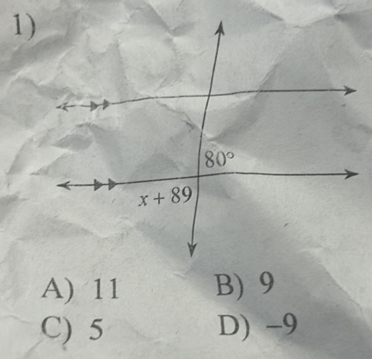 A) 11 B) 9
C) 5 D) -9