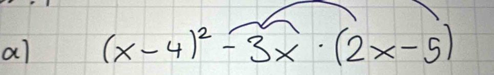 al
(x-4)^2-3x· (2x-5)