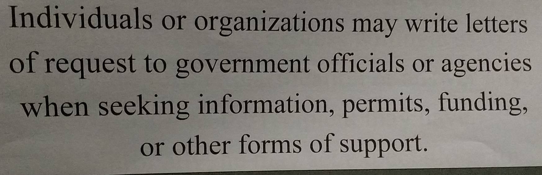 Solved: Individuals or organizations may write letters of request to ...