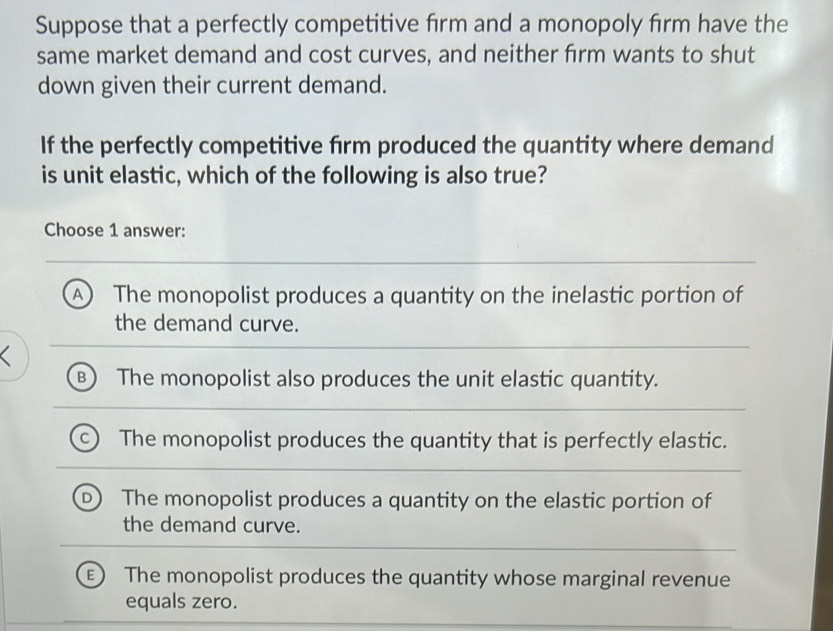 Solved: Suppose that a perfectly competitive firm and a monopoly firm ...