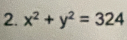 x^2+y^2=324