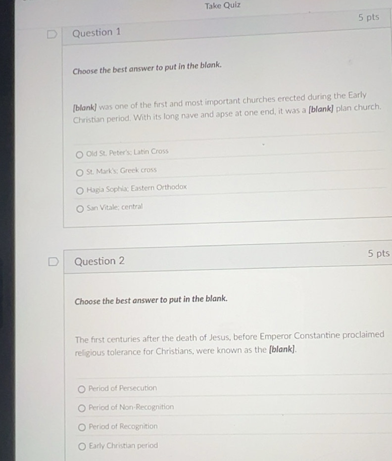 Solved: Take Quiz 5 pts Question 1 Choose the best answer to put in the ...