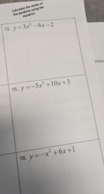 Calculate the vertex of
bola using the
12
ction