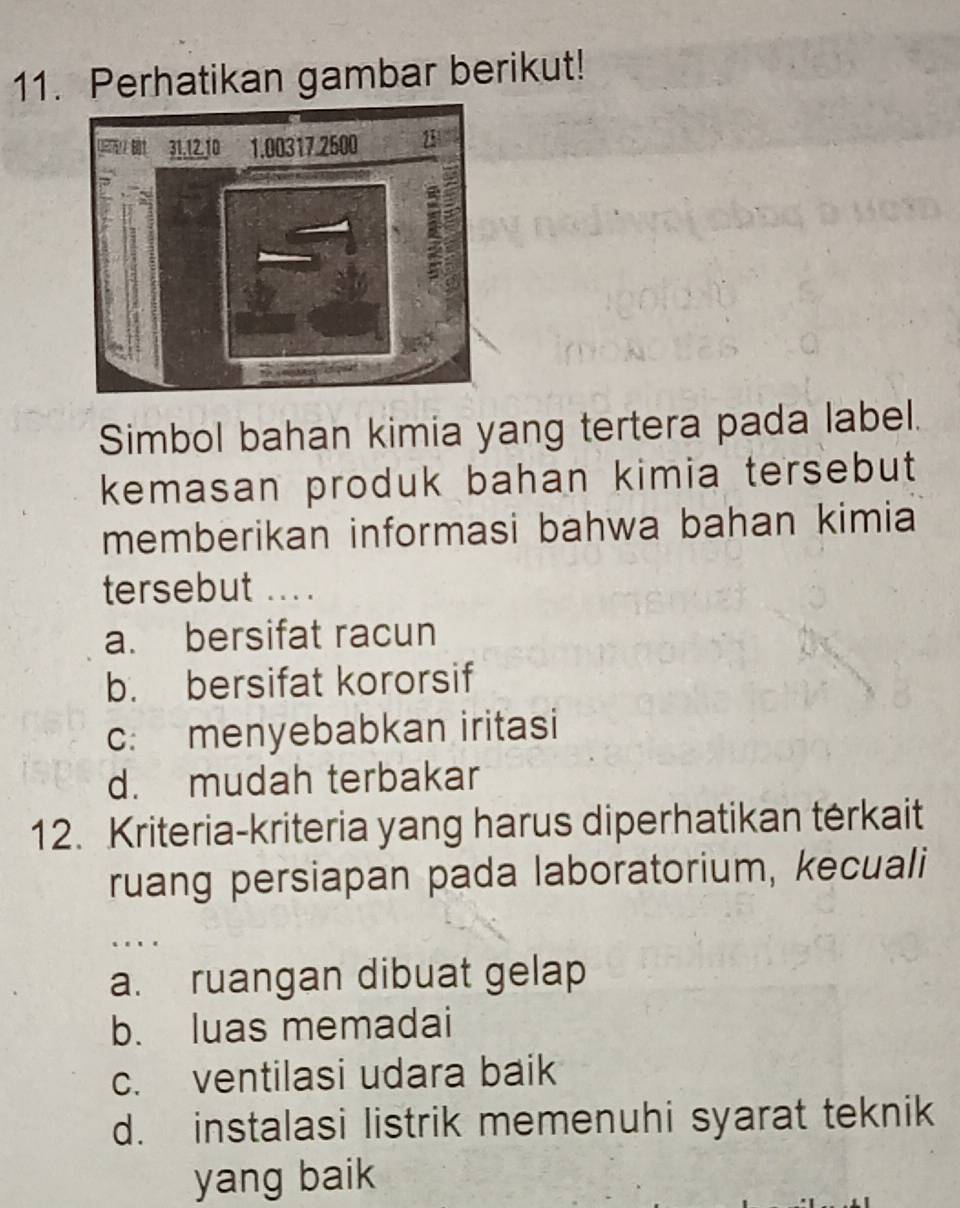 Telah dijawab:Perhatikan gambar berikut! Simbol bahan kimia yang ...