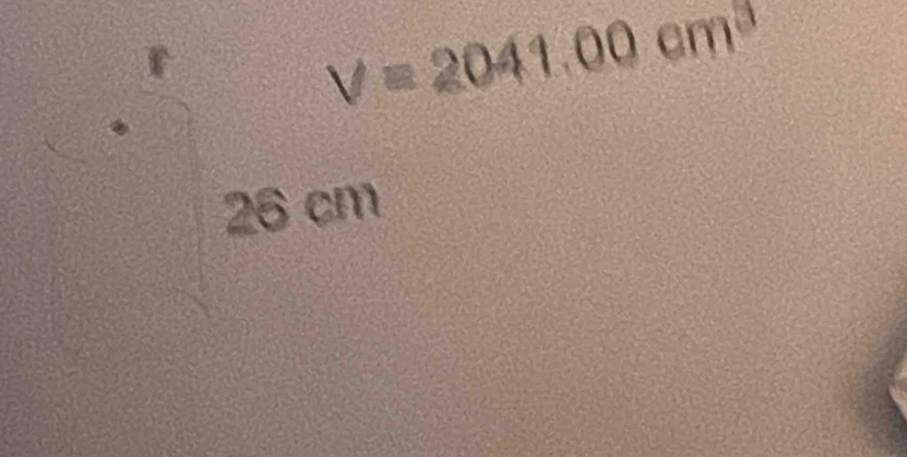 V=2041.00cm^3
26 cm