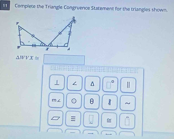 Solved: Complete the Triangle Congruence Statement for the triangles ...