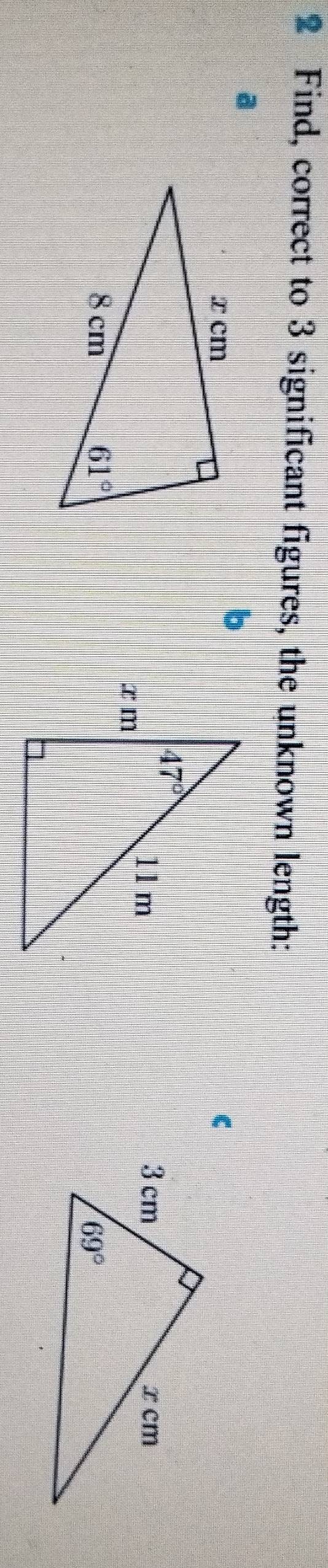 Find, correct to 3 significant figures, the unknown length:
a
C