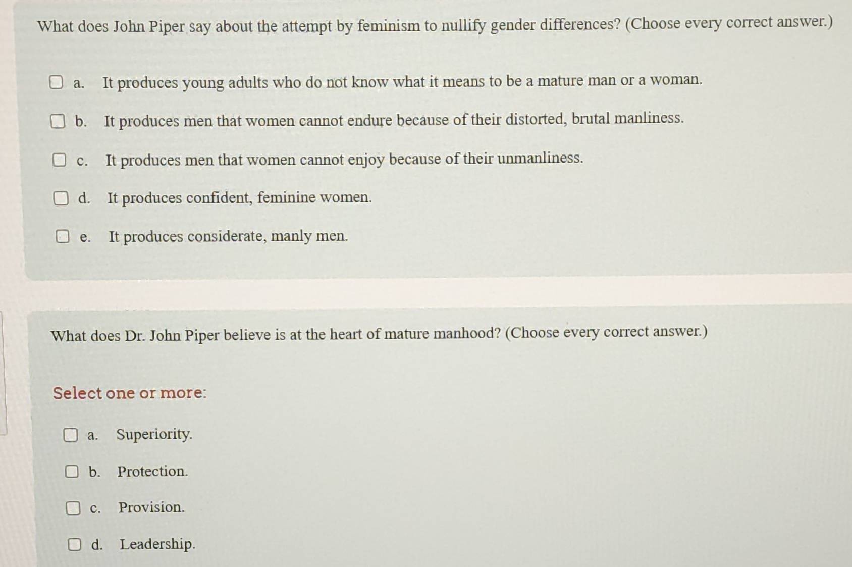 Solved: What does John Piper say about the attempt by feminism to ...
