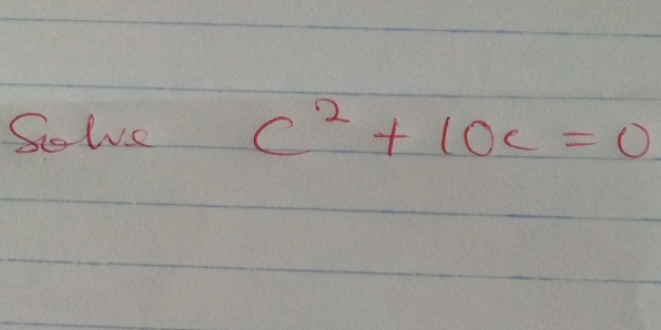 Solve c^2+10c=0