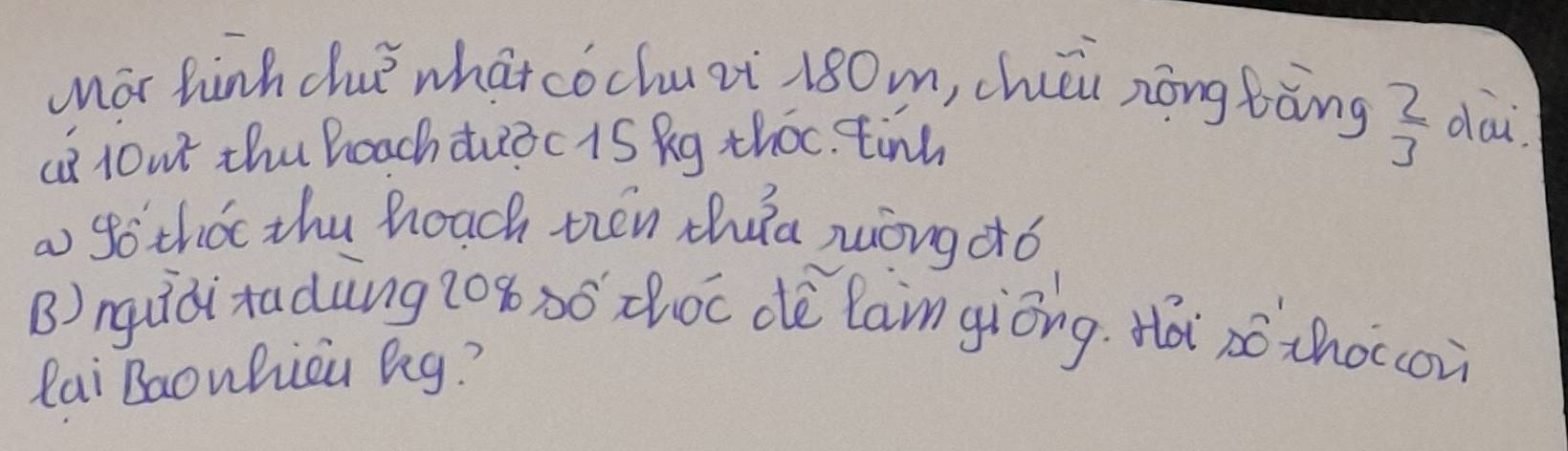 (or hành chǐ what cóchu zi 180m, chéi nōng bāng dai. 
c lout thu boach duoc 1S Rg thoc. tinh
 2/3 
a gó thóc thu hoach thén zhua mòng dó 
B) nguiàixadàng 208xózhóc dè lain giōng. Hài 2ǎ thoccoi 
lai Baonhicu Beg?