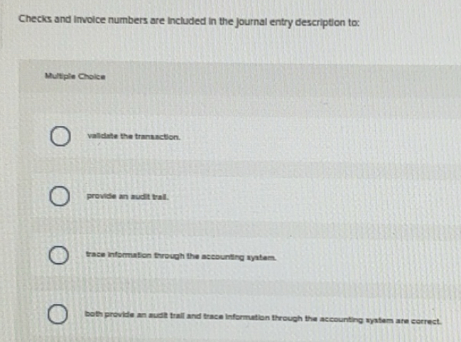 Solved: Checks and invoice numbers are included in the journal entry ...