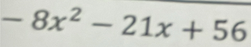 -8x^2-21x+56