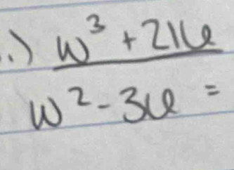  (w^3+216)/w^2-36 =