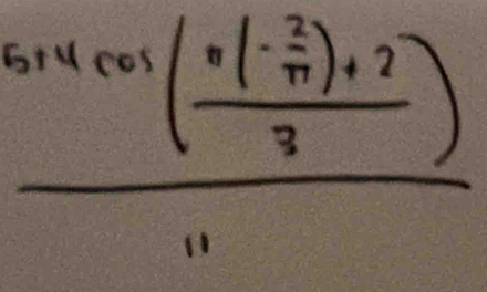 frac sin 4cos (frac π (- 2/π  )+23)11