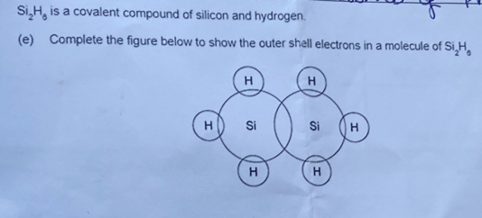 Solved: Si_2H_6 is a covalent compound of silicon and hydrogen. (e ...