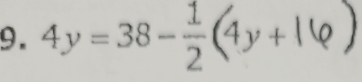 4y=38- 1/2 (4y+1varphi )