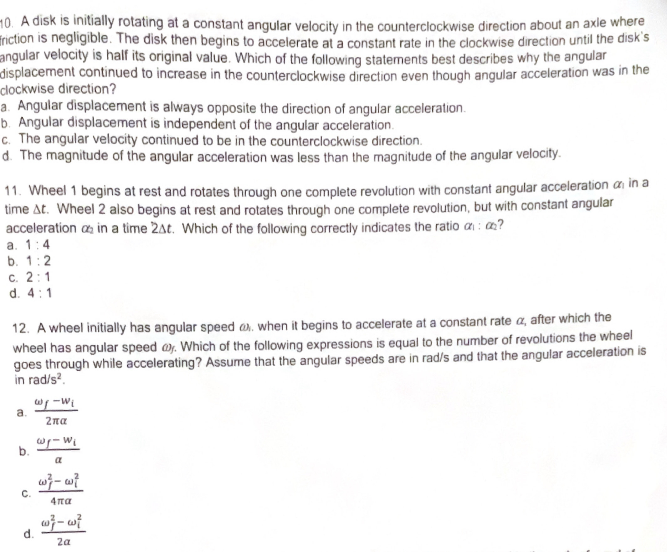 Solved: A disk is initially rotating at a constant angular velocity in ...