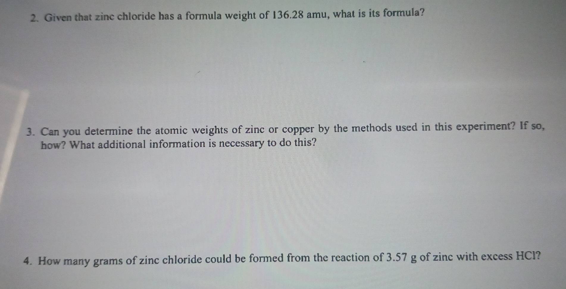 Solved: Given that zinc chloride has a formula weight of 136.28 amu ...