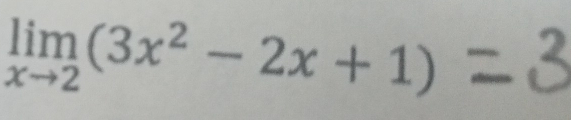 limlimits _xto 2(3x^2-2x+1)