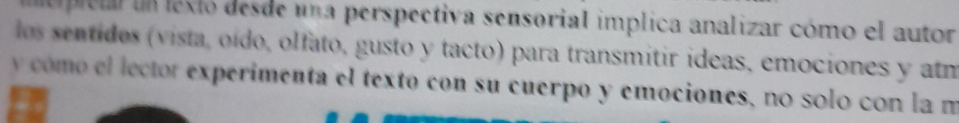 Resuelto:iepictal un lexto desde una perspectiva sensorial implica ...