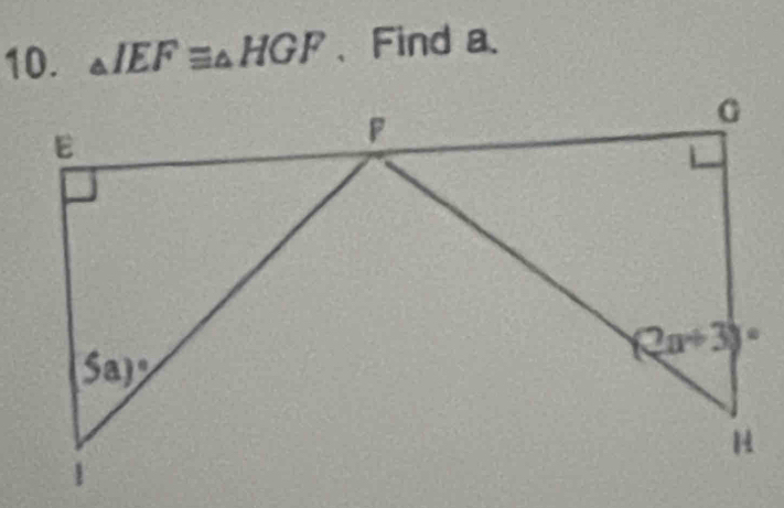 △ HGF 、Find a、