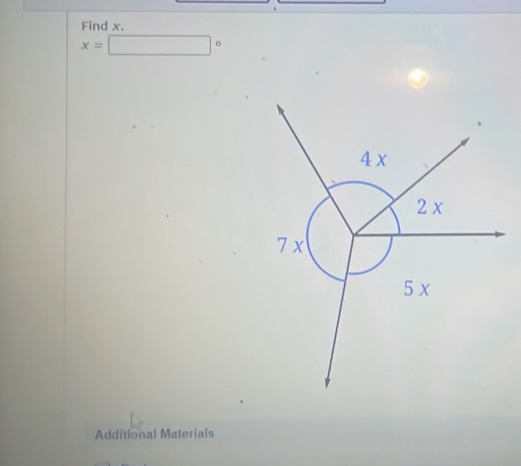 Find x.
x=□°
Additional Materials