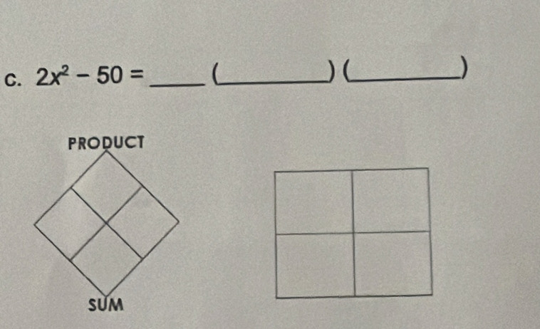 ) ( 
C. 2x^2-50= __ _)