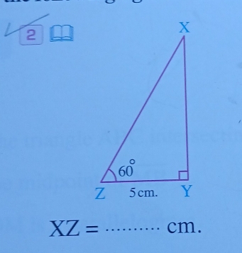 2
XZ= _ ·s cm.