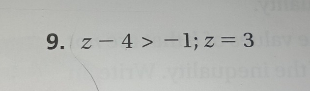 z-4>-1; z=3