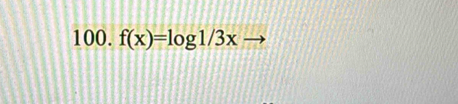 f(x)=log 1/3x