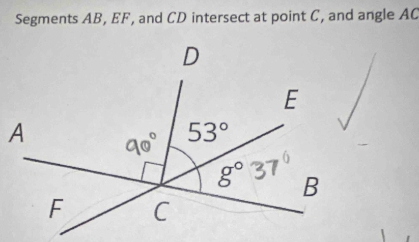 Segments AB, EF, and CD intersect at point C, and angle AC