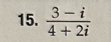  (3-i)/4+2i 