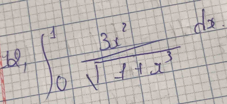 ∈t _0^(1frac 3x^2)sqrt(1+4x^3)dx