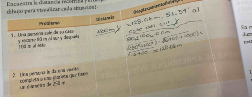 Encuentra la distancia recorrida y ent 
to/inte l 
e 
ra 
er 
I