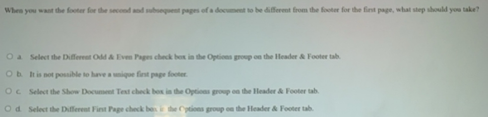 Solved: When you want the footer for the second and subsequent pages of ...