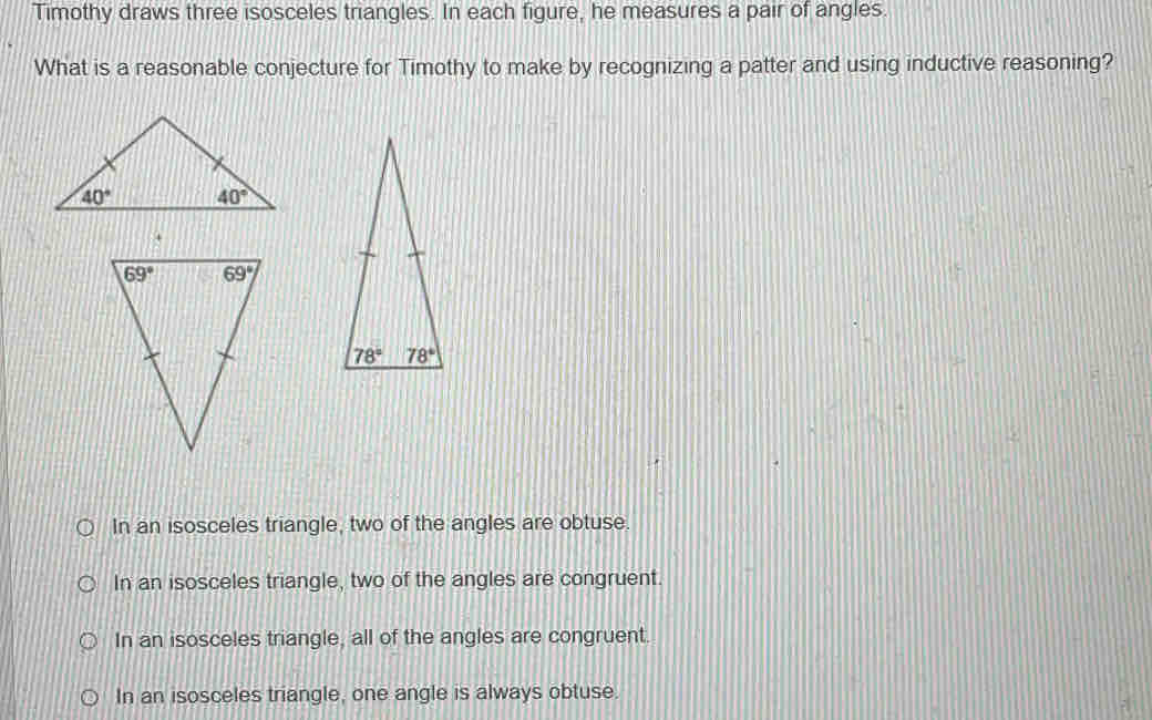 Solved: Timothy draws three isosceles triangles. In each figure, he ...