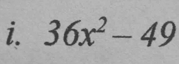 36x^2-49