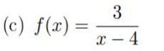 f(x)= 3/x-4 